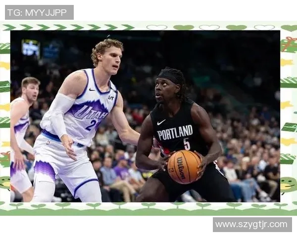 犹他爵士与波特兰开拓者的激烈对决揭示了NBA季后赛的竞争态势 犹他爵士与波特兰开拓者的激烈对决揭示了NBA季后赛的竞争态势